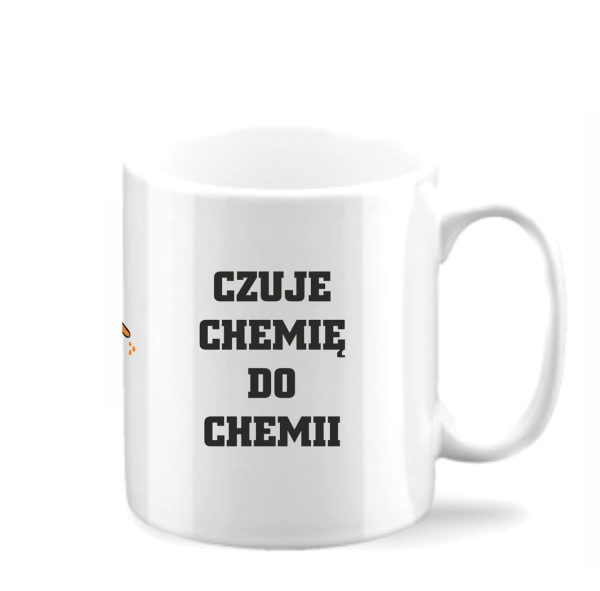 CzujÄ chemiÄ do chemii - kubek dla nauczyciela chemii